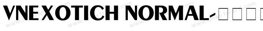VnExoticH Normal字体转换